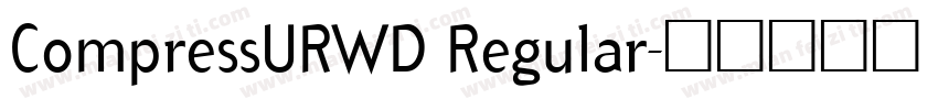 CompressURWD Regular字体转换